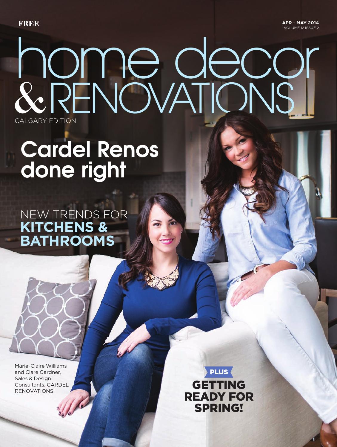 Calgary Home Decor & Renovations ARP/MAY 2014 by NextHome Issuu