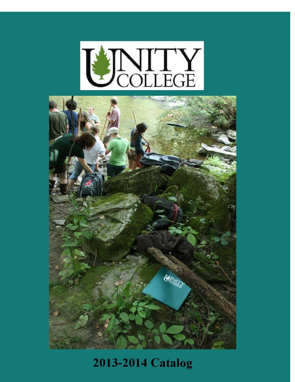 2013 2014 Unity College Catalog by Unity Environmental University Issuu