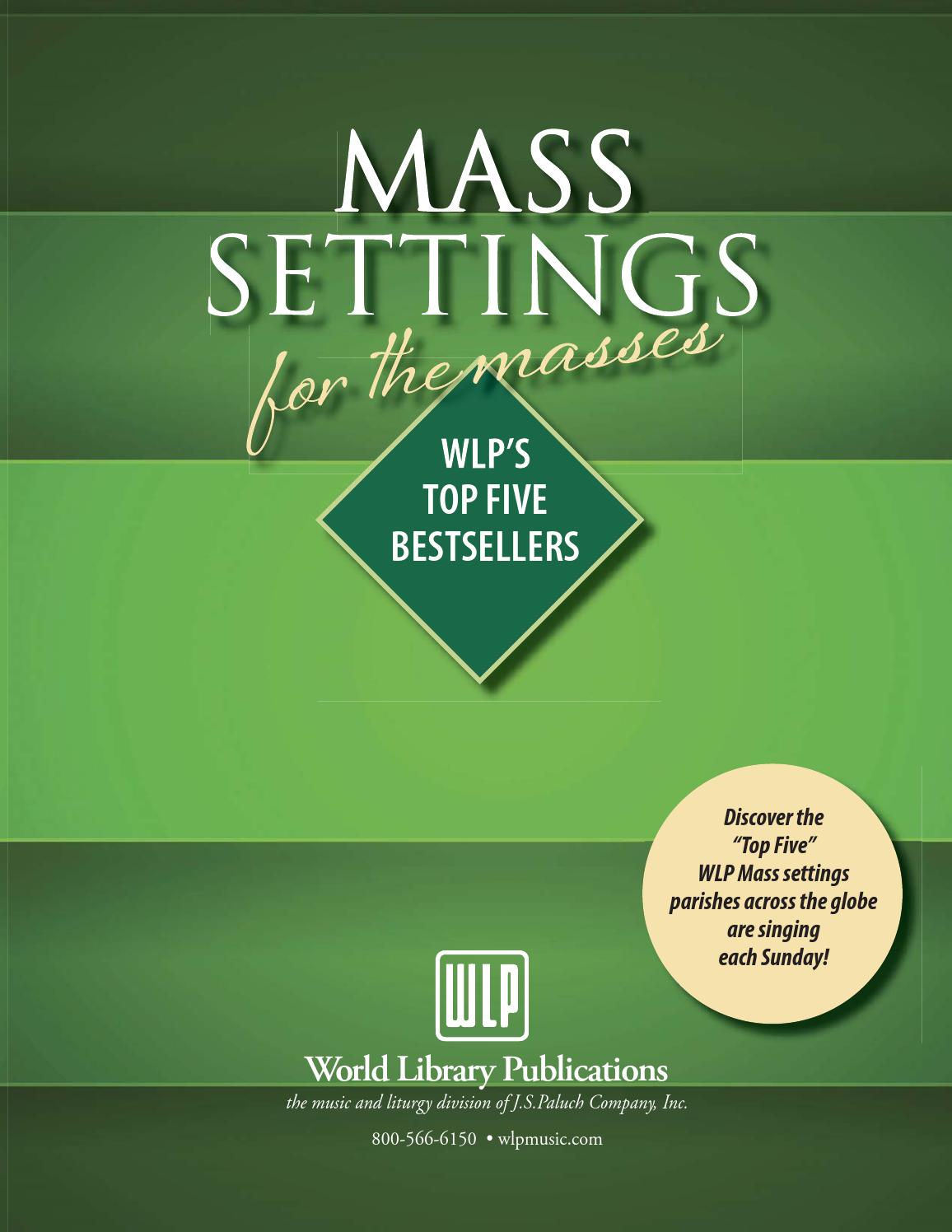 WLP Top 5 Mass Settings by World Library Publications Issuu