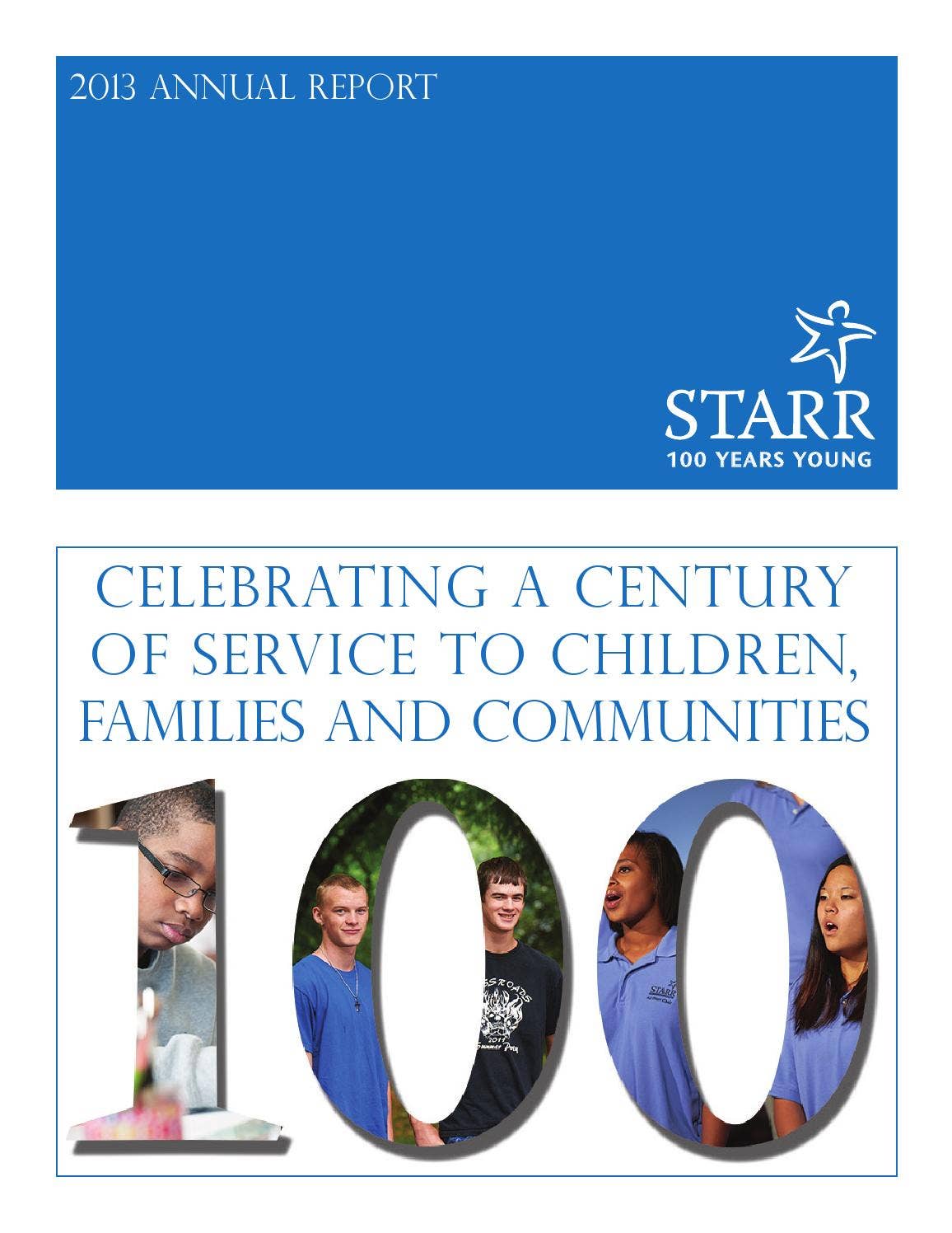 Starr Report.pdf 2013 Annual Report by Starr Commonwealth - Issuu