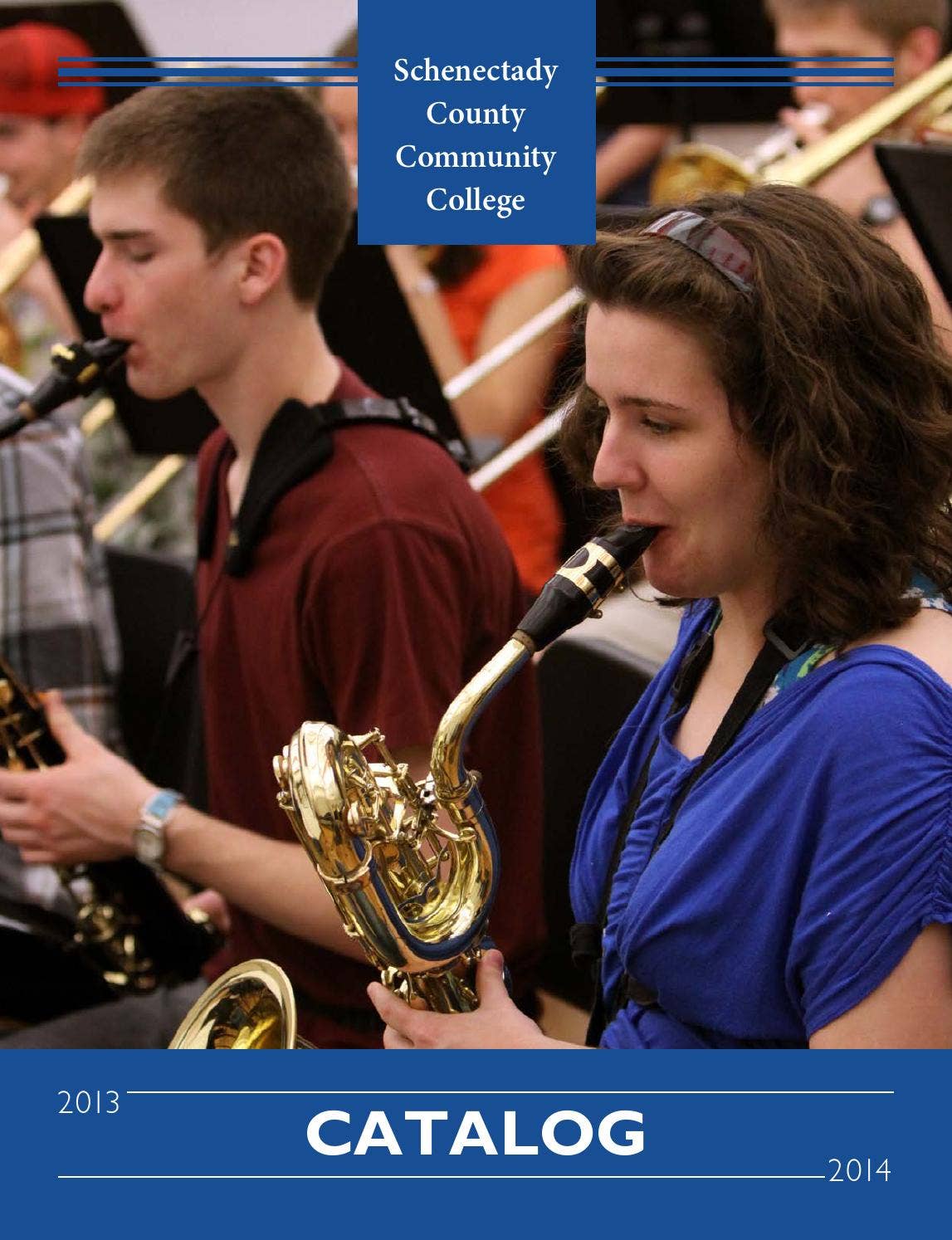 SCCC 2013 2014 College Catalog by SUNY Schenectady County Community