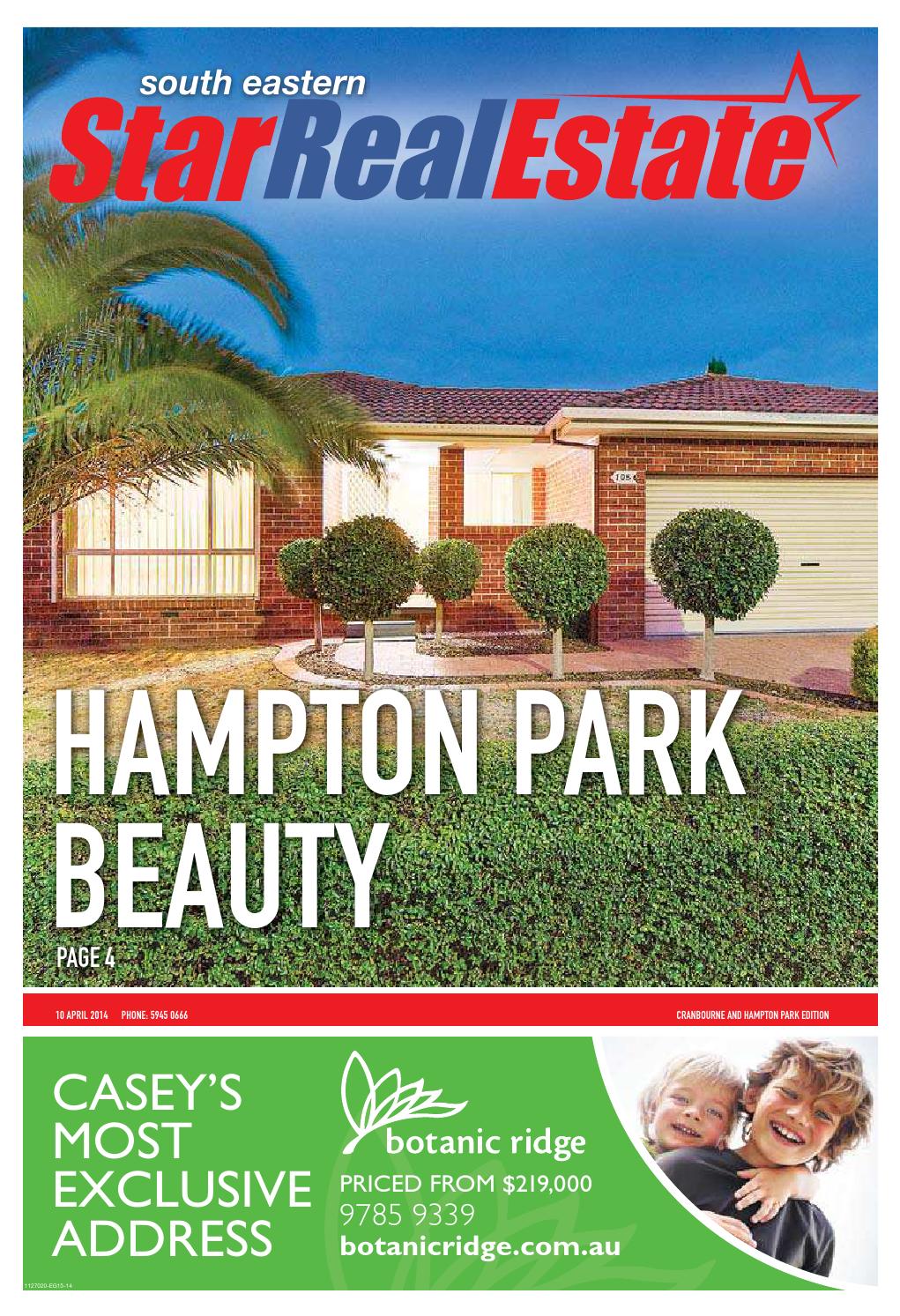 South Eastern Star Real Estate Cranbourne 10th April 2014 by Star