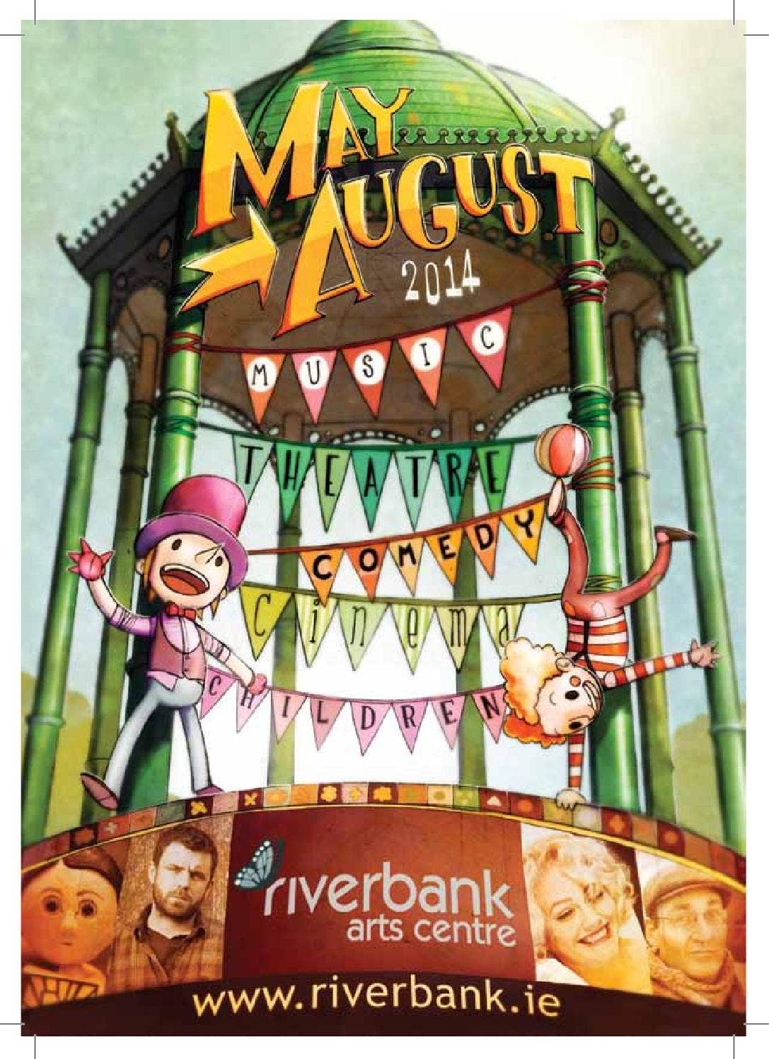 Riverbank Arts Centre, May-Aug 2014 by Riverbank Arts Centre - Issuu