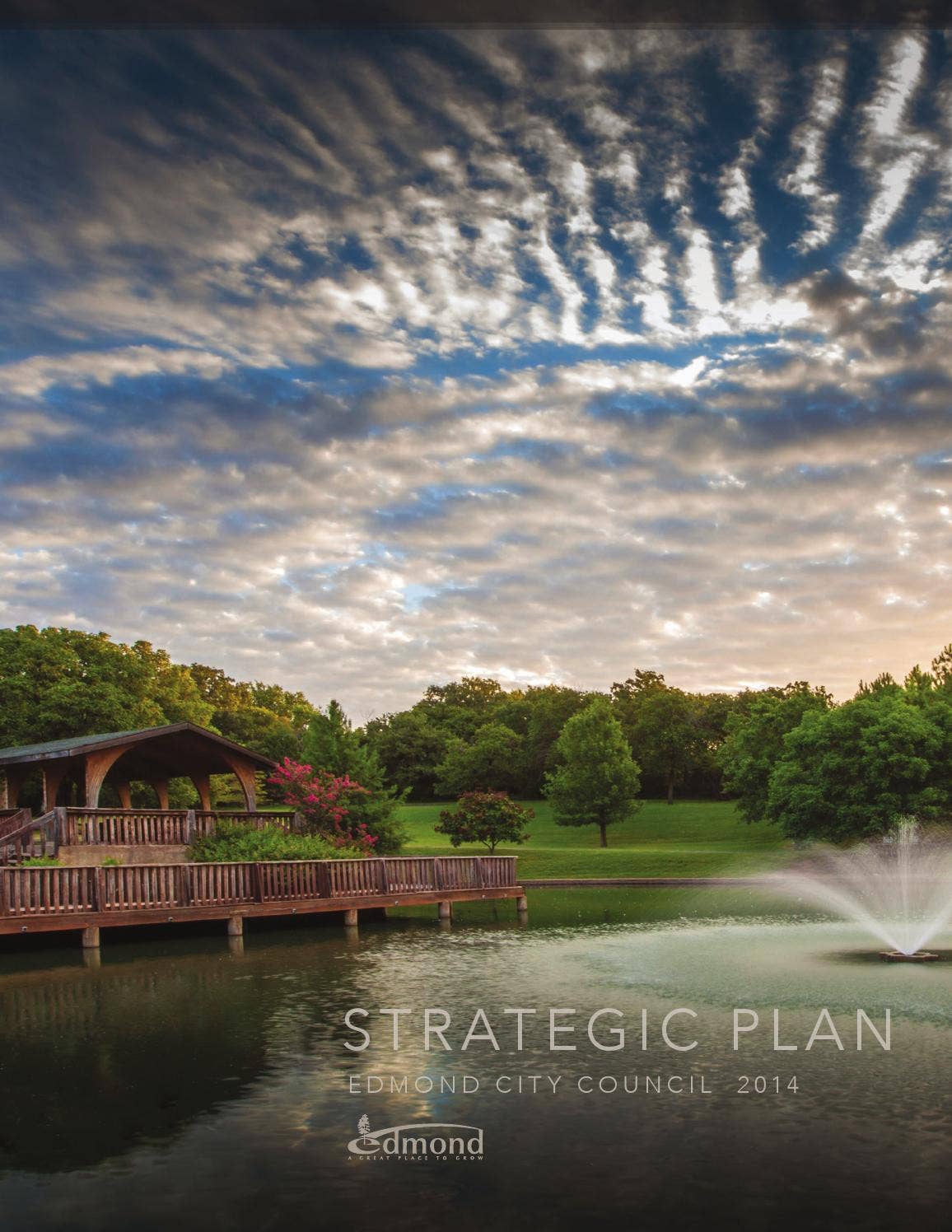 Edmond City Council 2014 Strategic Plan by City of Edmond - Issuu
