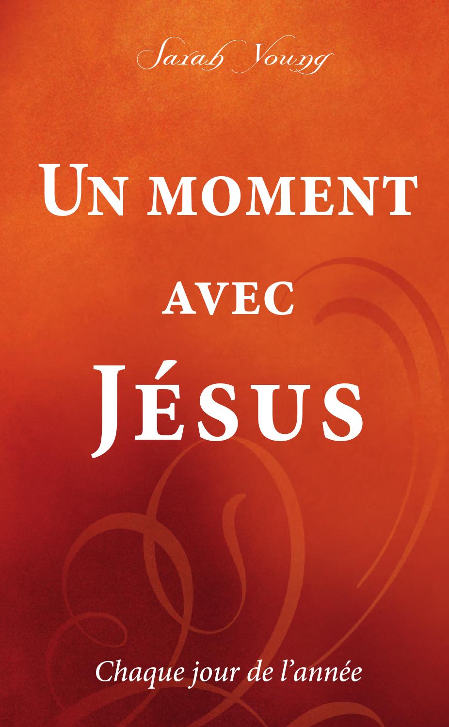 Sarah Young Un Moment Avec Jesus Pdf