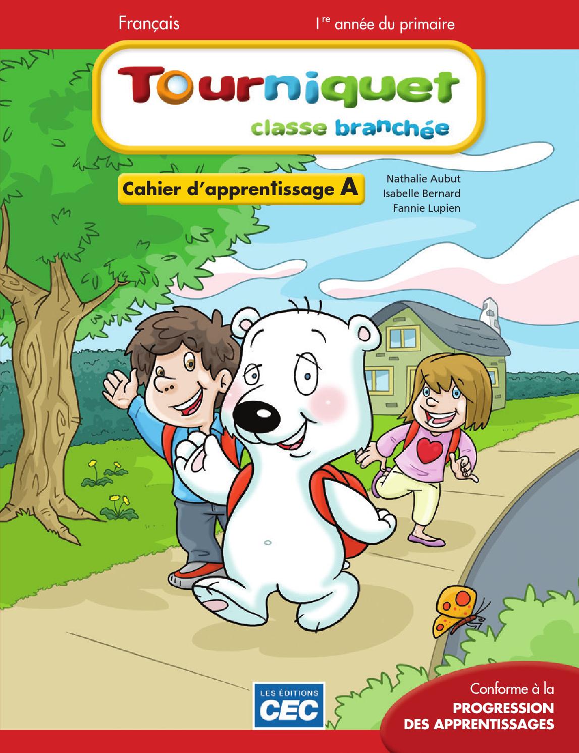 Tourniquet 1re année by Les Éditions CEC Issuu