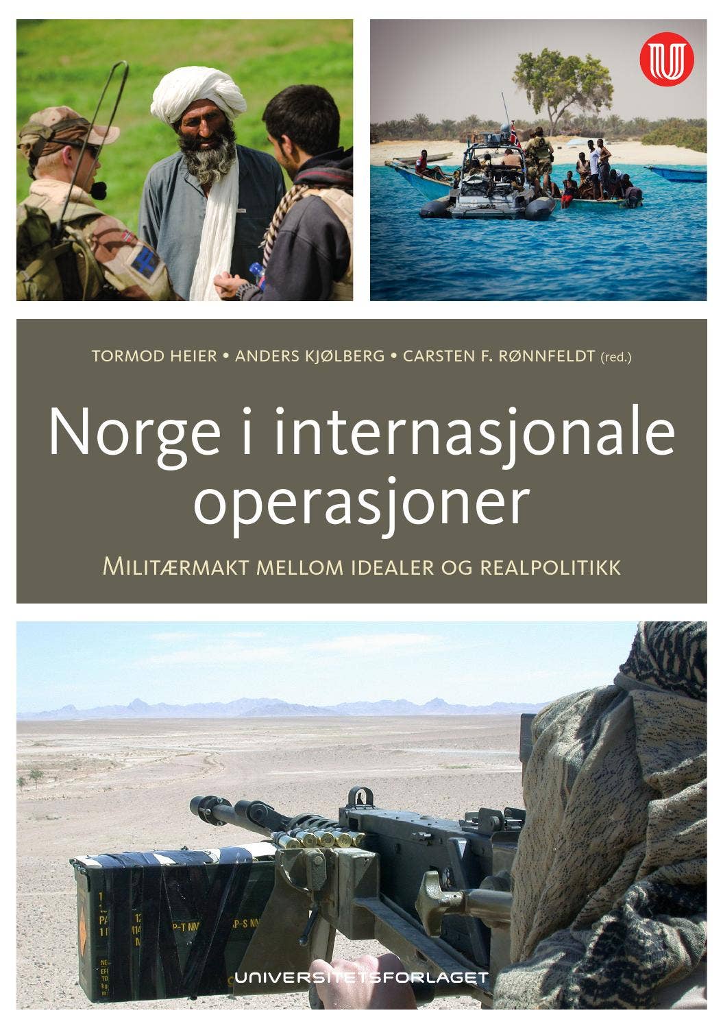 Operasjon Mardonius Norge i internasjonale operasjoner by Universitetsforlaget - Issuu