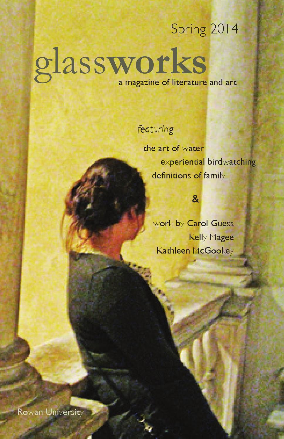 Glassworks Spring 2014 by Glassworks Magazine Issuu