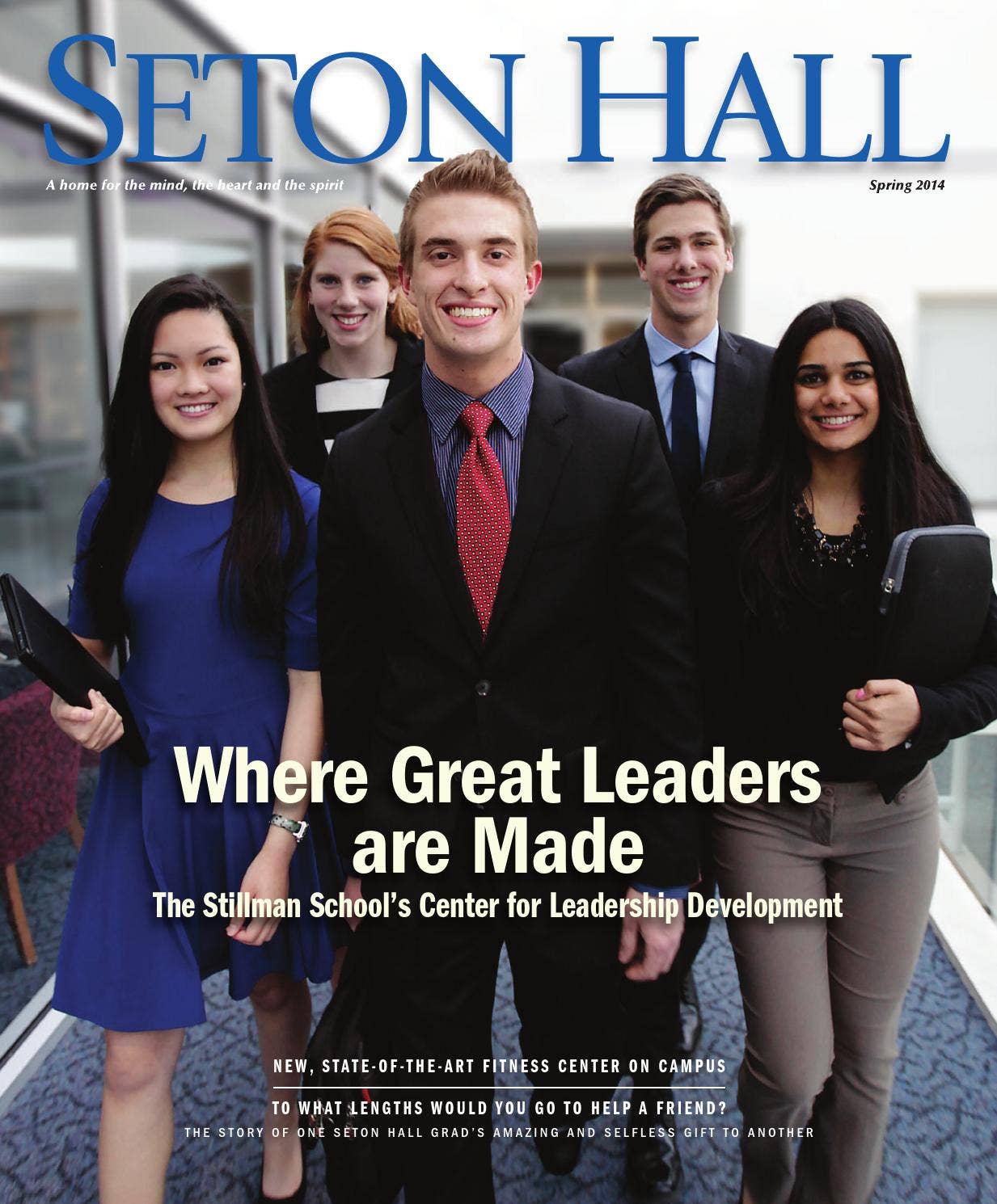 Seton Hall Magazine, Spring 2014 by Seton Hall Communications - Issuu