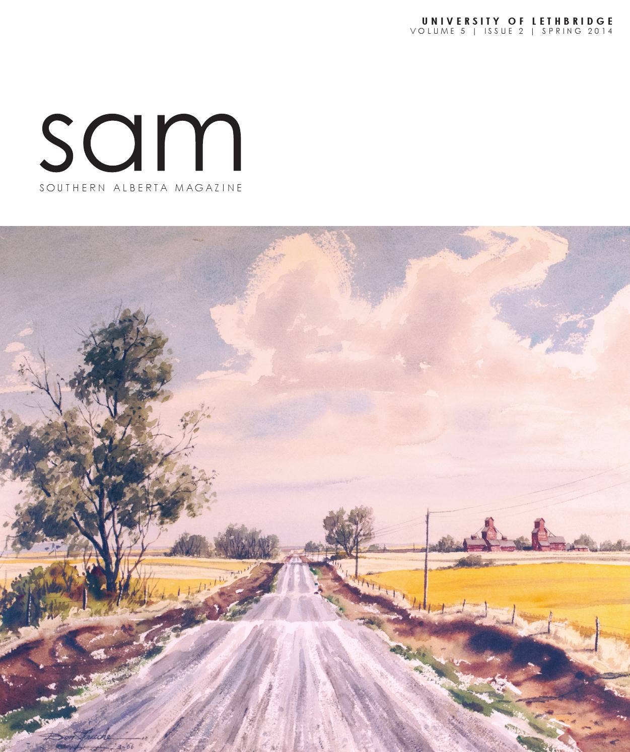 SAM Magazine - Spring 2014 by University of Lethbridge - Issuu