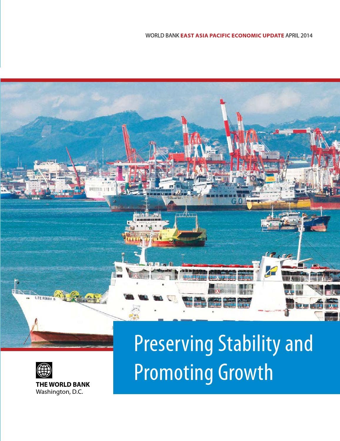 East Asia and Pacific Economic Update April 2014 by World Bank Group ...