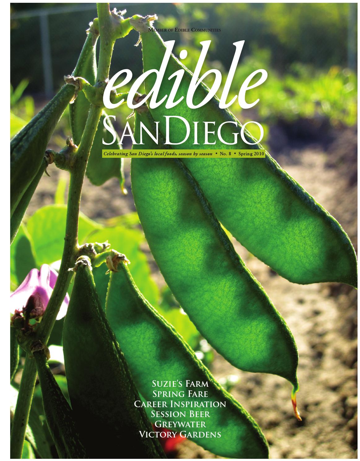 Edible San Diego Spring 2010 issue by Edible San Diego Issuu