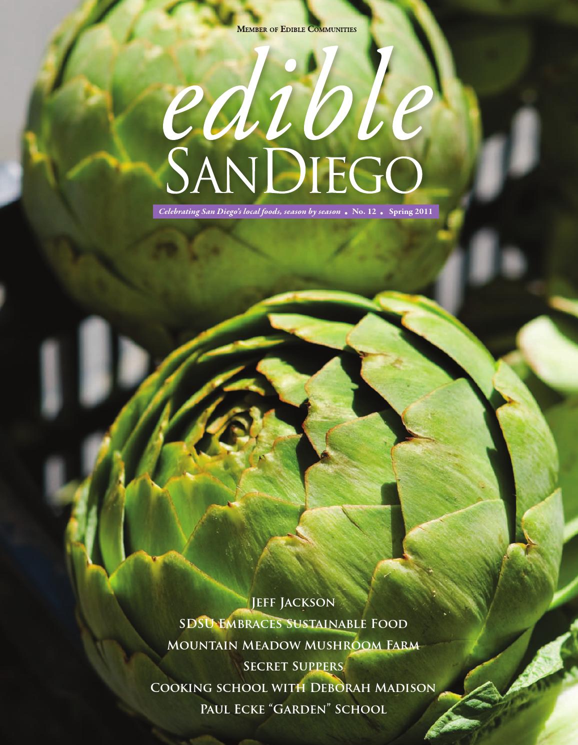 Edible San Diego Spring 2011 issue by Edible San Diego Issuu