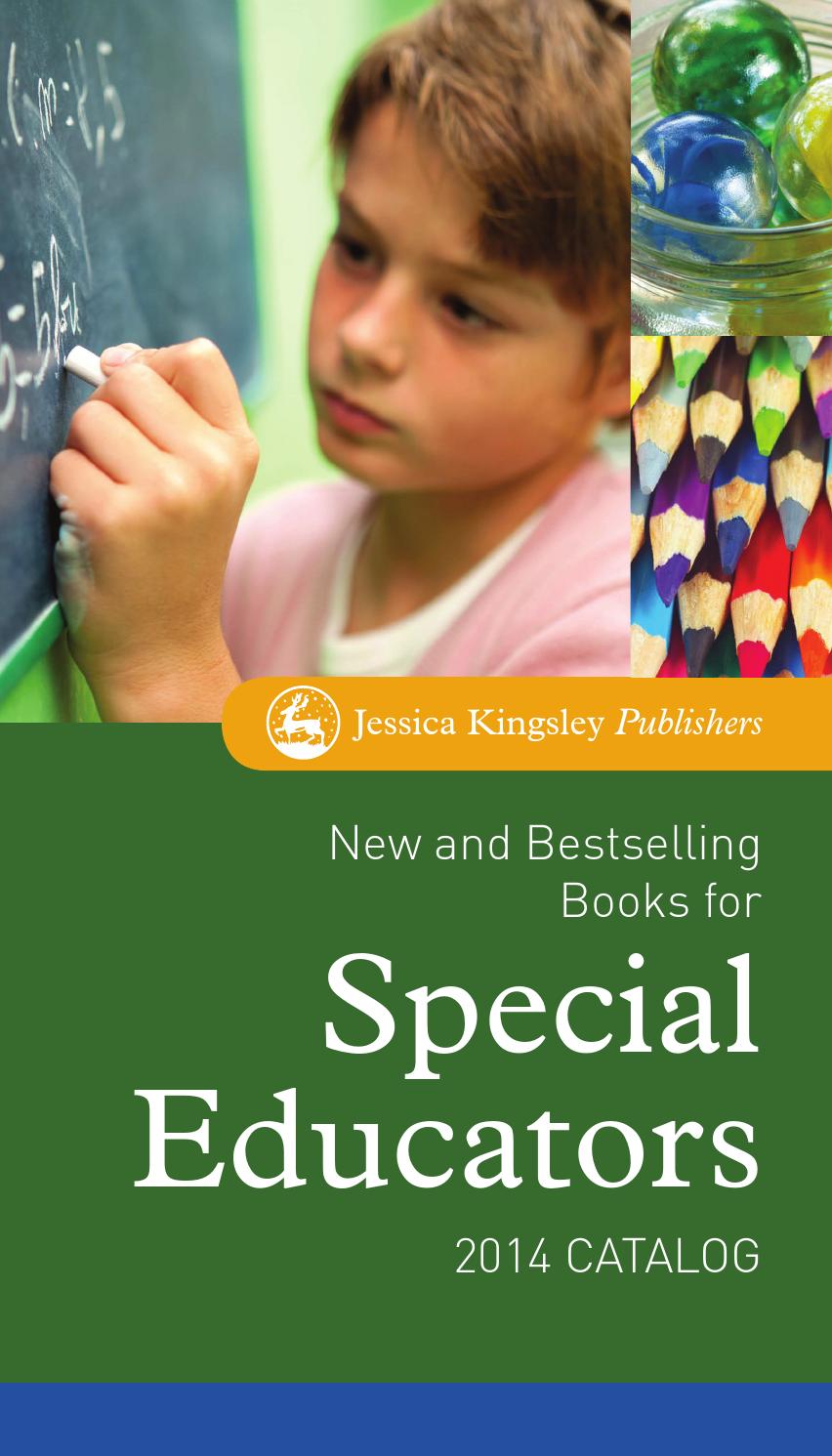 New and Bestselling Books for Special Educators 2014 Catalog by Jessica Kingsley Publishers - issuu