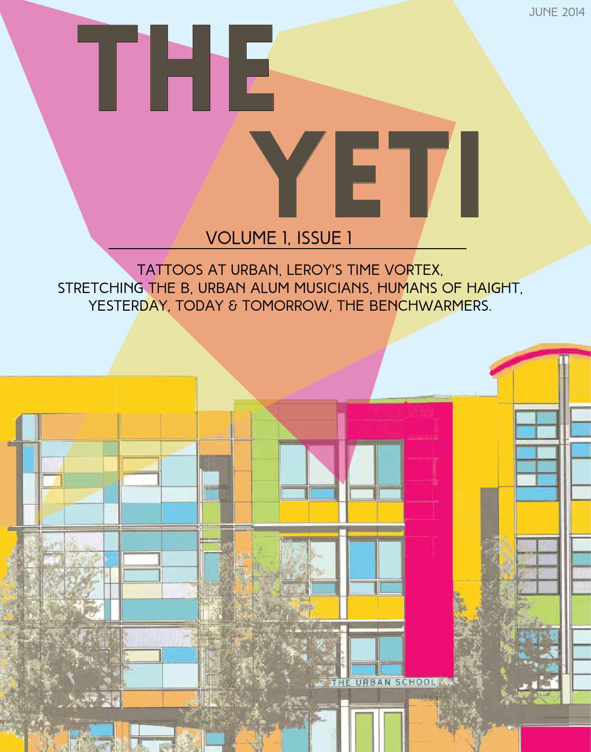 The Yeti Magazine by the Urban Legend/Urban School of SF by Beatrice