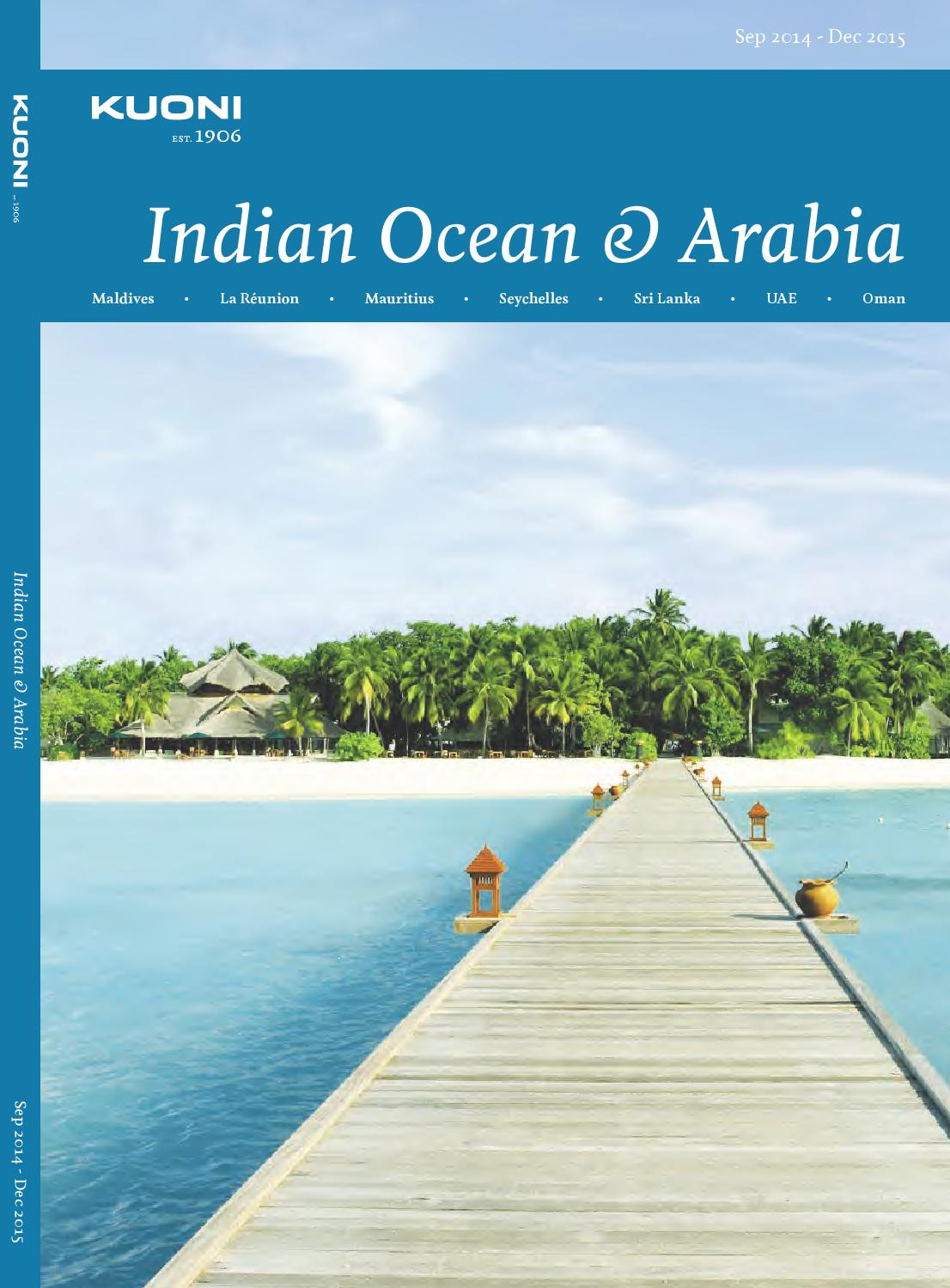 Kuoni Travel Indian Ocean and Arabia 2015, available at Savvi Travel by  Savvitravel - Issuu