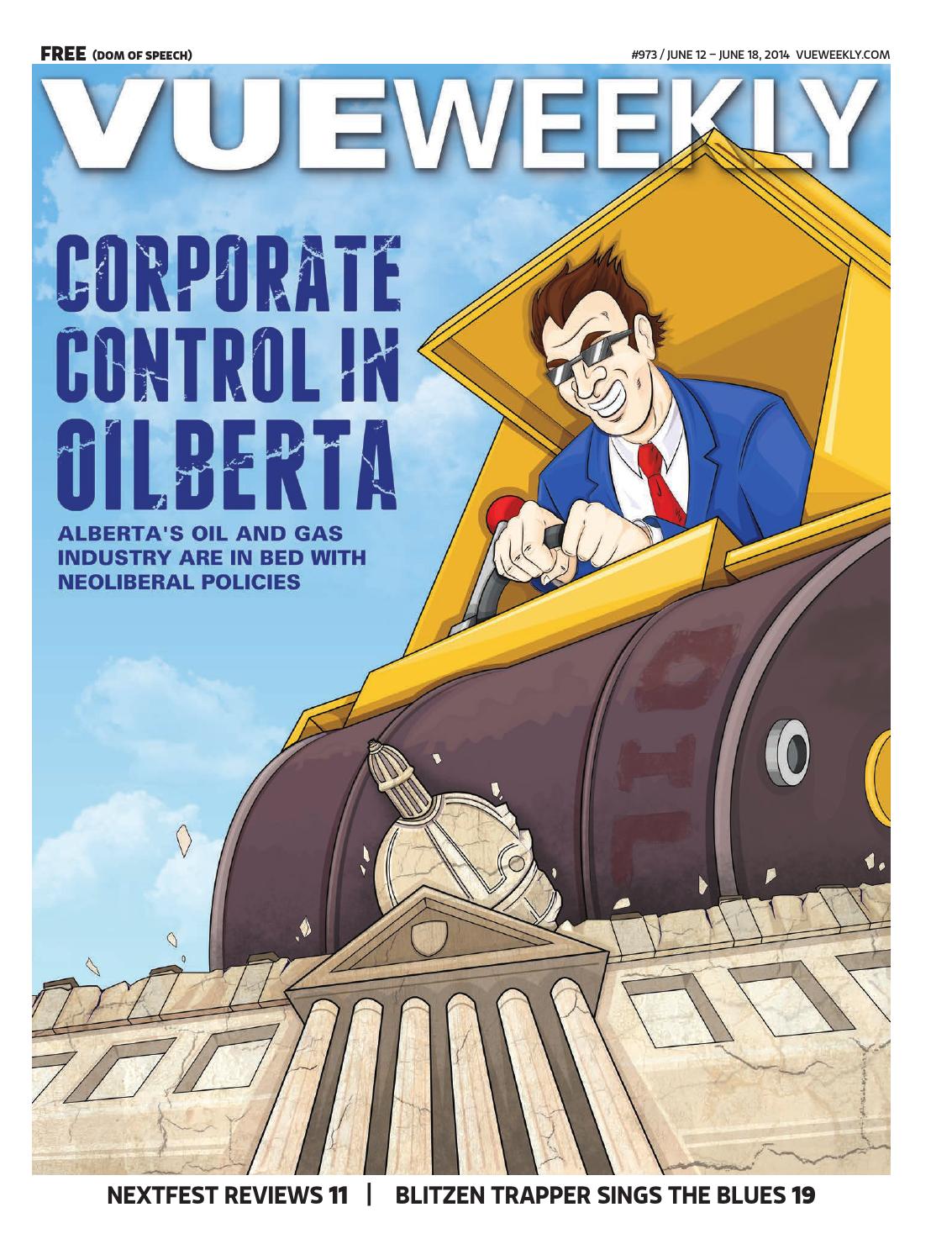 973: Corporate Control in Oilberta by Vue Weekly - Issuu