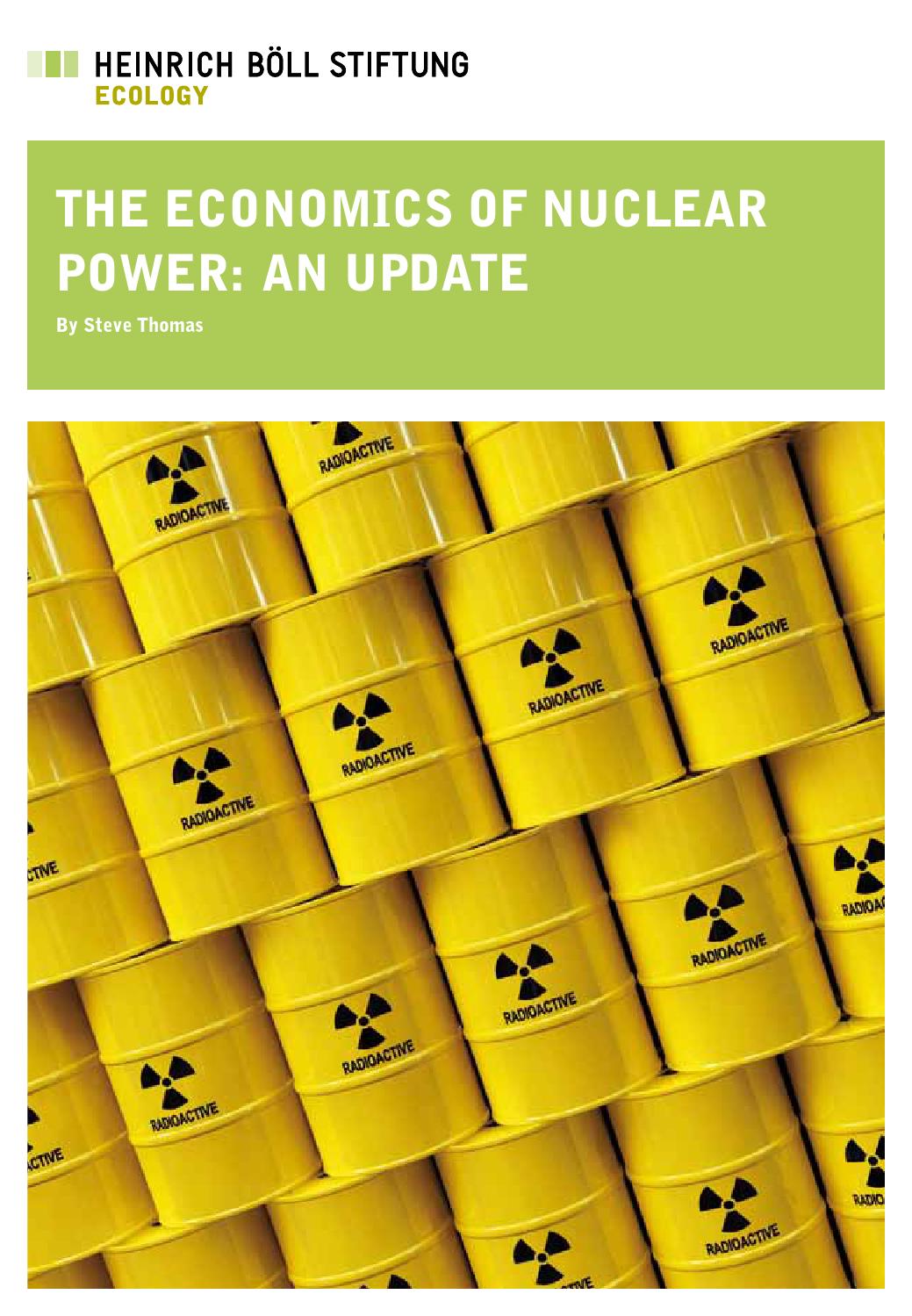 The Economics of Nuclear Power An Update by Fundacja im. Heinricha