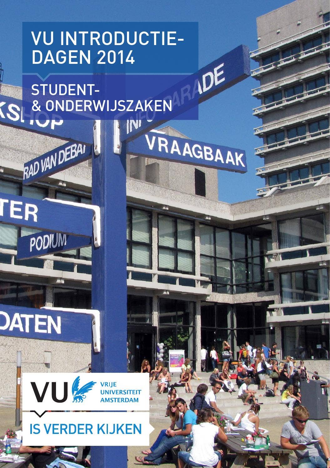VU Introductiedagen 2014 by Vrije Universiteit Amsterdam - Issuu