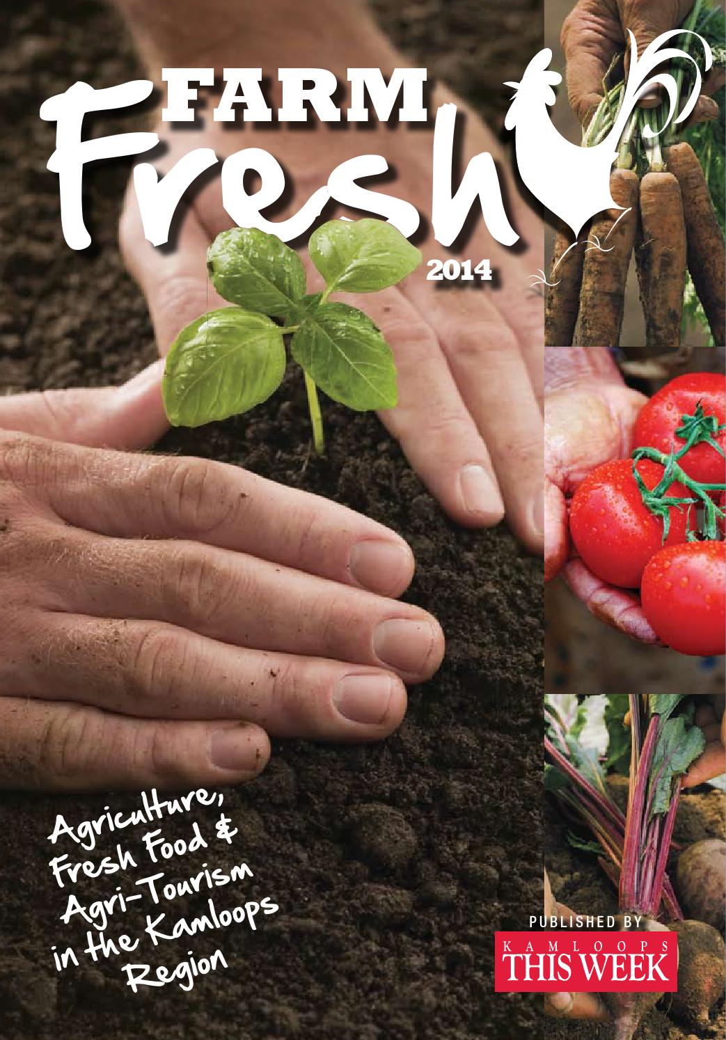 Kamloops This Week Farm Fresh 2014 by KamloopsThisWeek Issuu