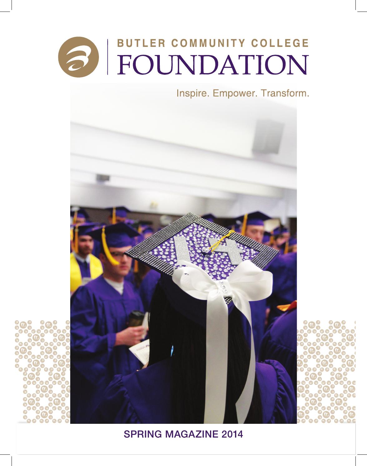 Butler Community College Foundation Spring 2014 Magazine by Butler