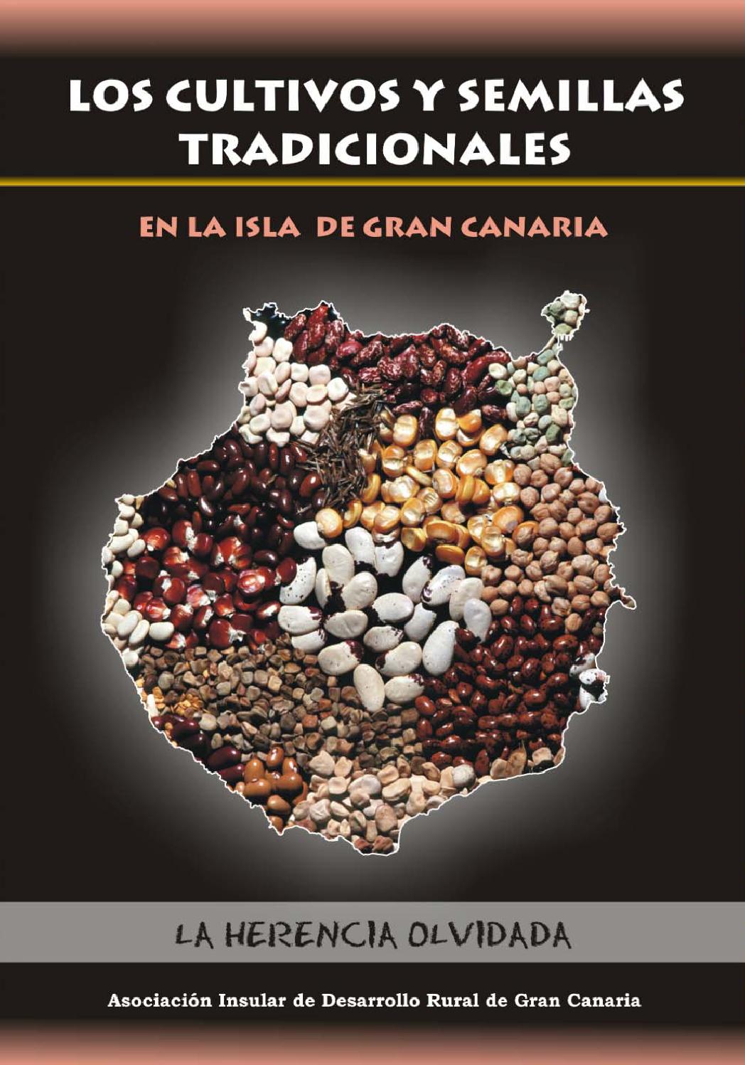 Cultivos Y Semillas Tradicionales By Aidergc Aidergc Issuu