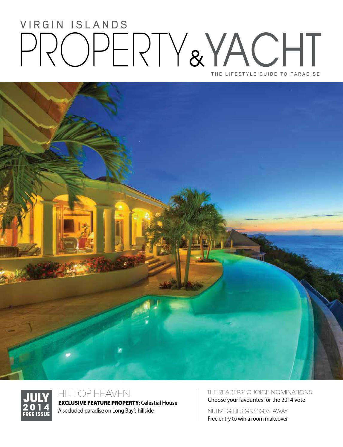 Virgin Islands Property and Yacht Magazine July 2014 by Virgin Islands