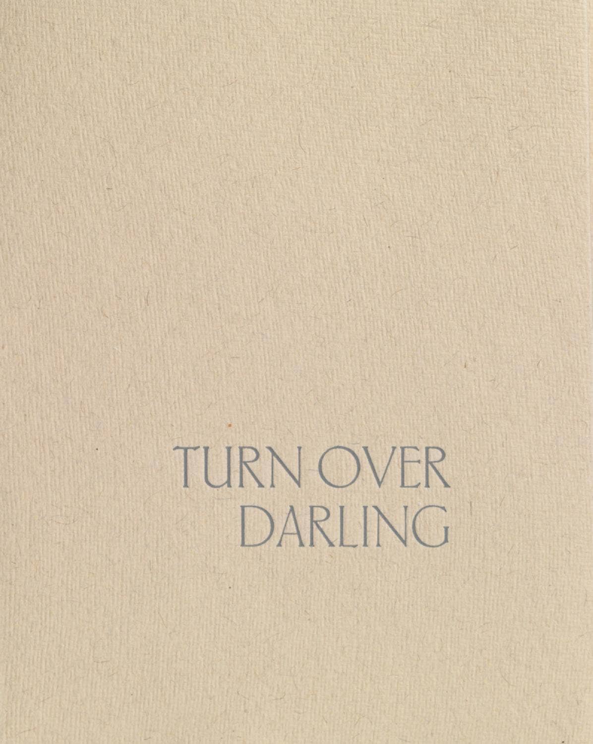 Turn Over Darling by hugh gilbert - Issuu