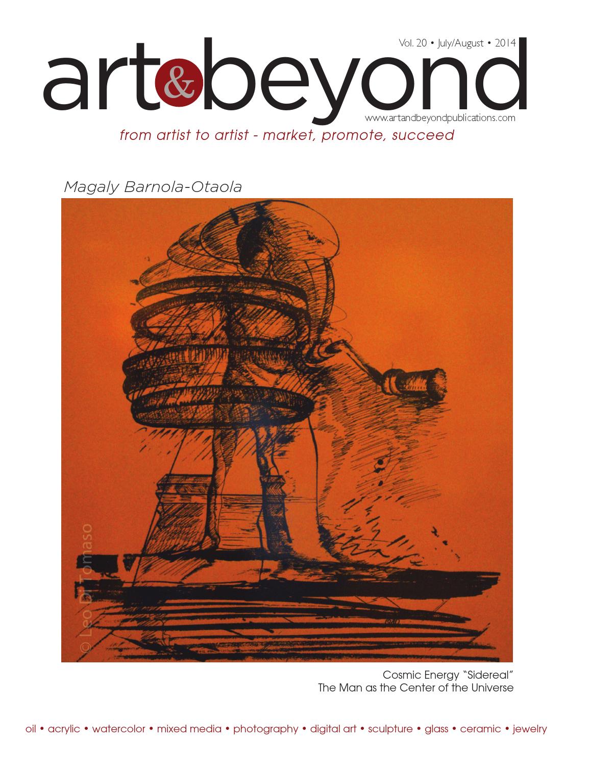 Art & Beyond July/August 2014 by Art & Beyond Studio, Inc. Issuu