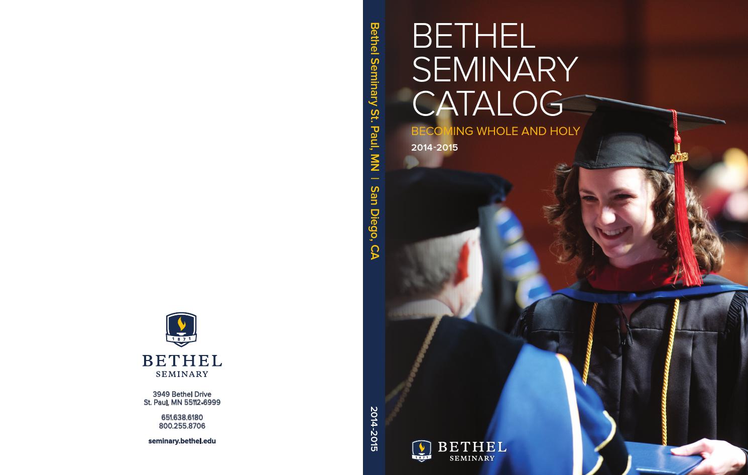 Seminary Catalog 20142015 by Bethel University Issuu