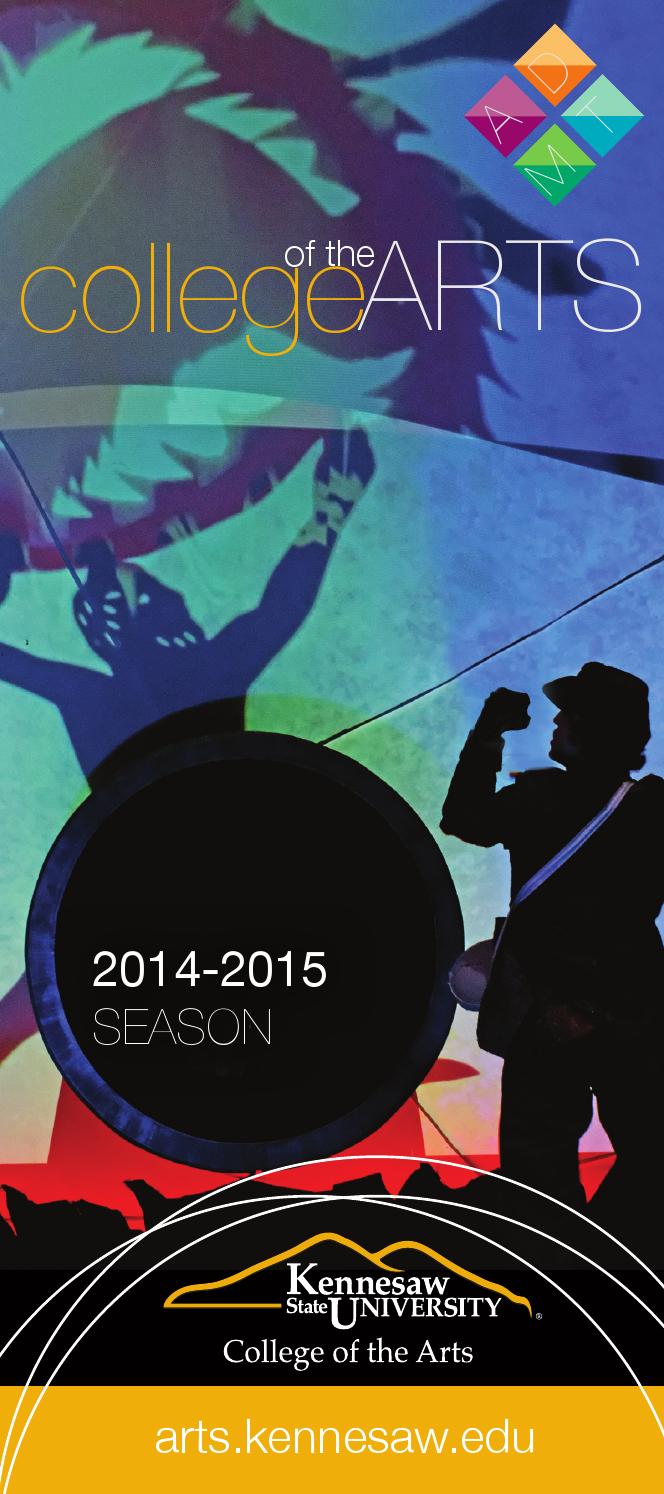 Kennesaw State University College of the Arts 2014-2015 Season Brochure ...