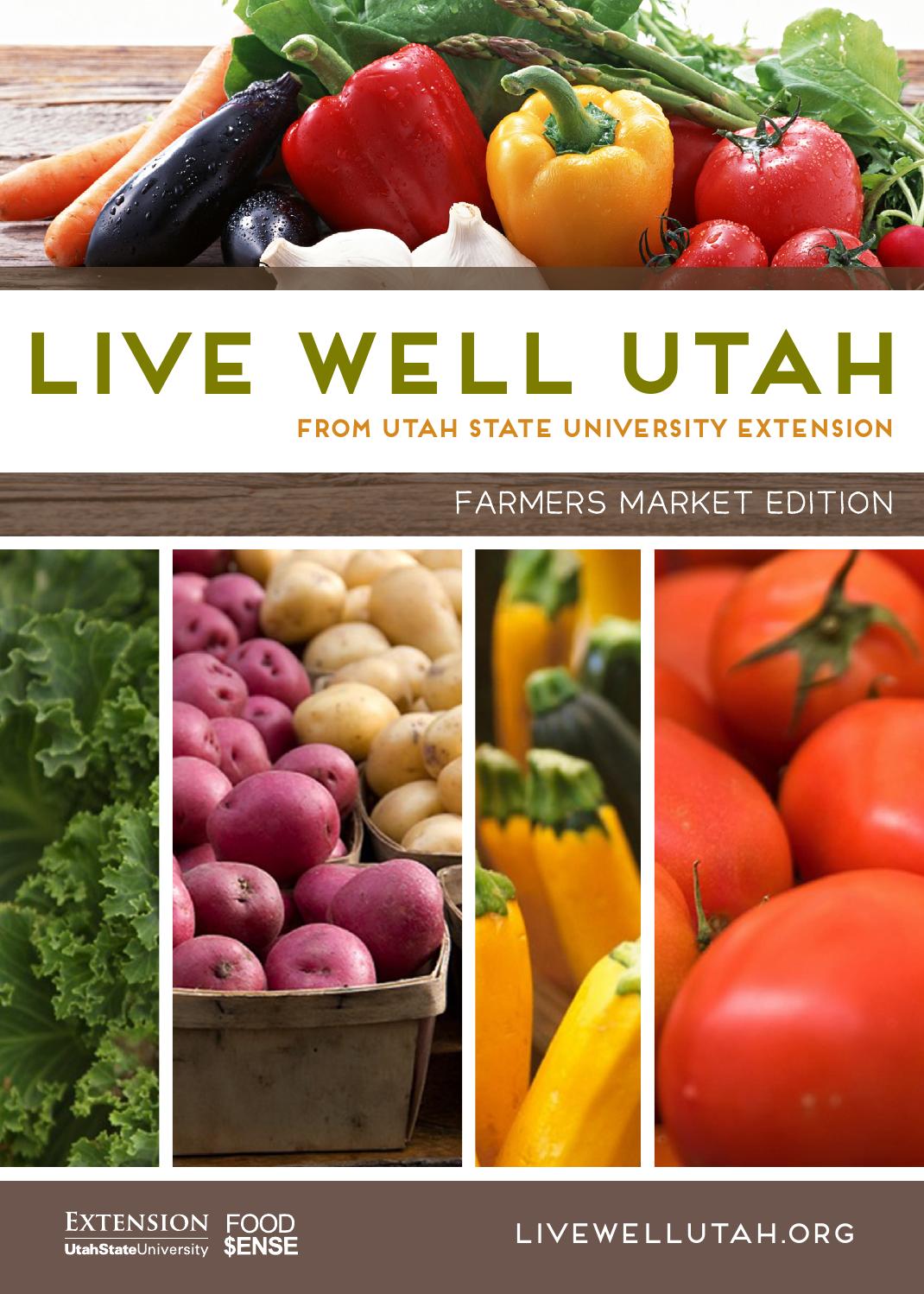 Live Well Utah Summer 2014 by Utah State University Extension Issuu