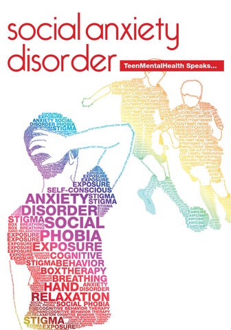 TeenMentalHealth Speaks  Social Anxiety Disorder (Magazine) by WeUsThem  Inc. - Issuu