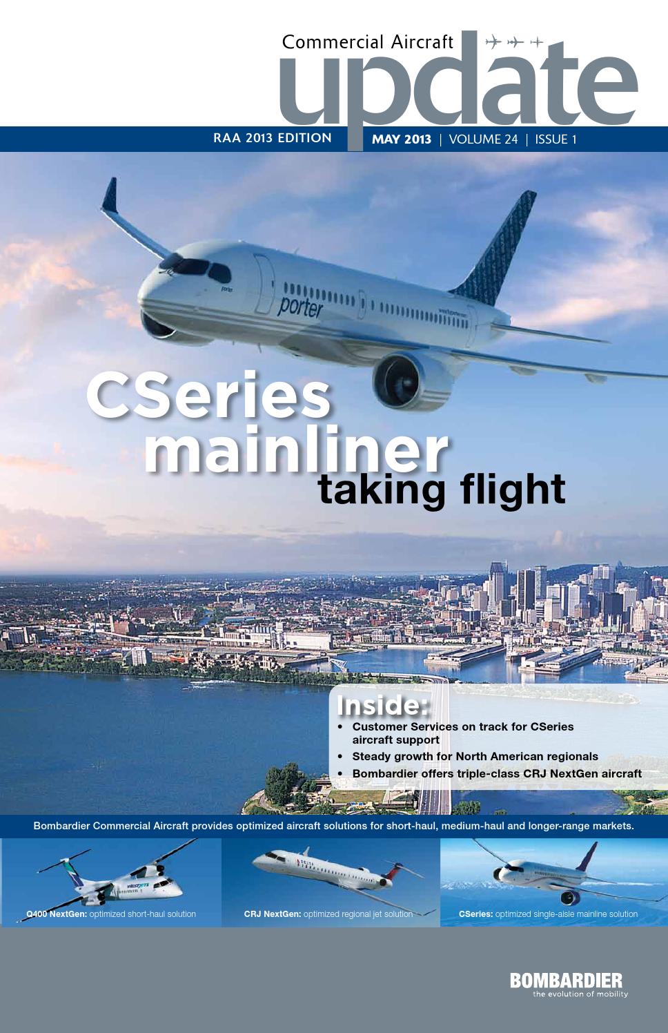 Bombardier Commercial Aircraft Update - May 2013 by say what! communications - issuu