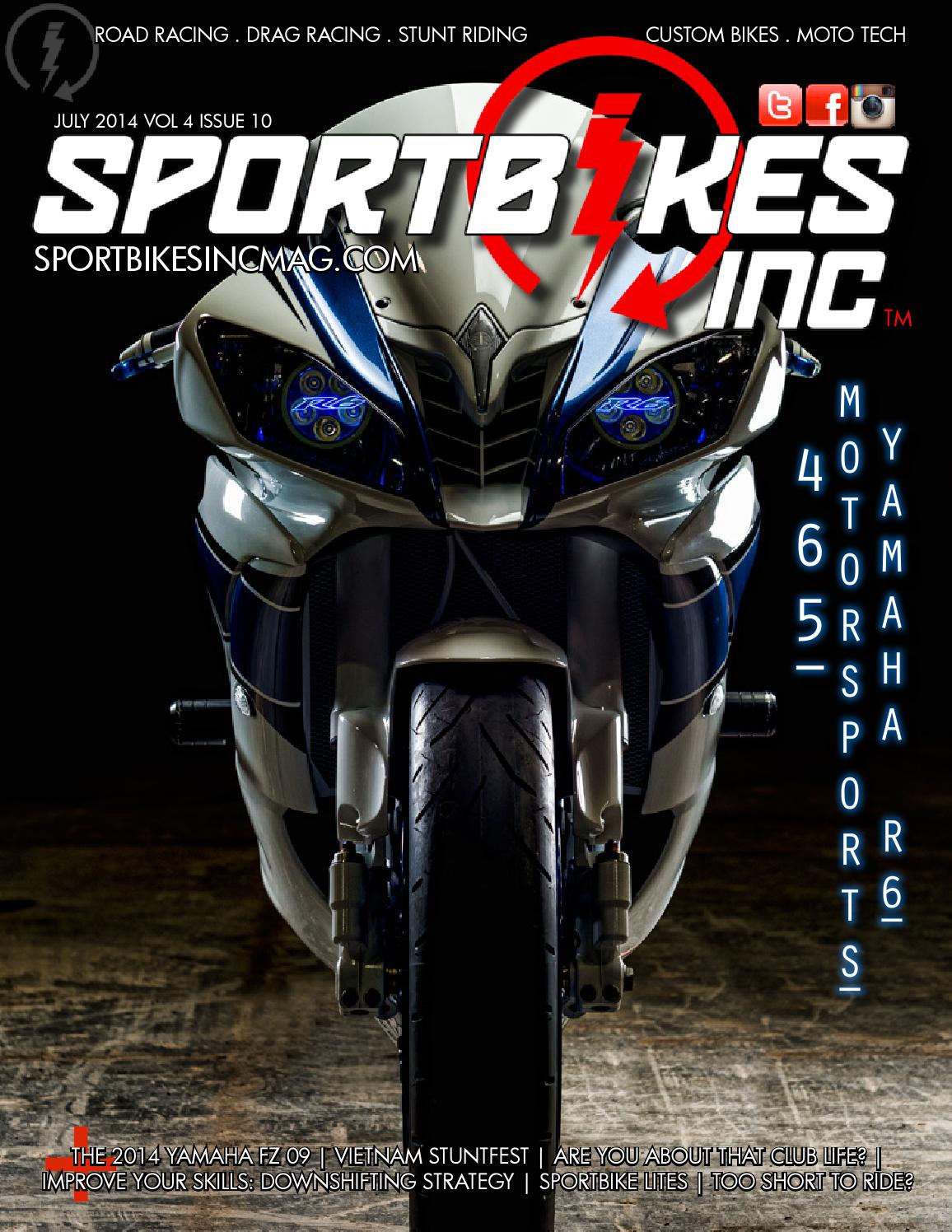 SportBikes Inc Magazine July 2014 by Hard Knocks Unlimited - Issuu