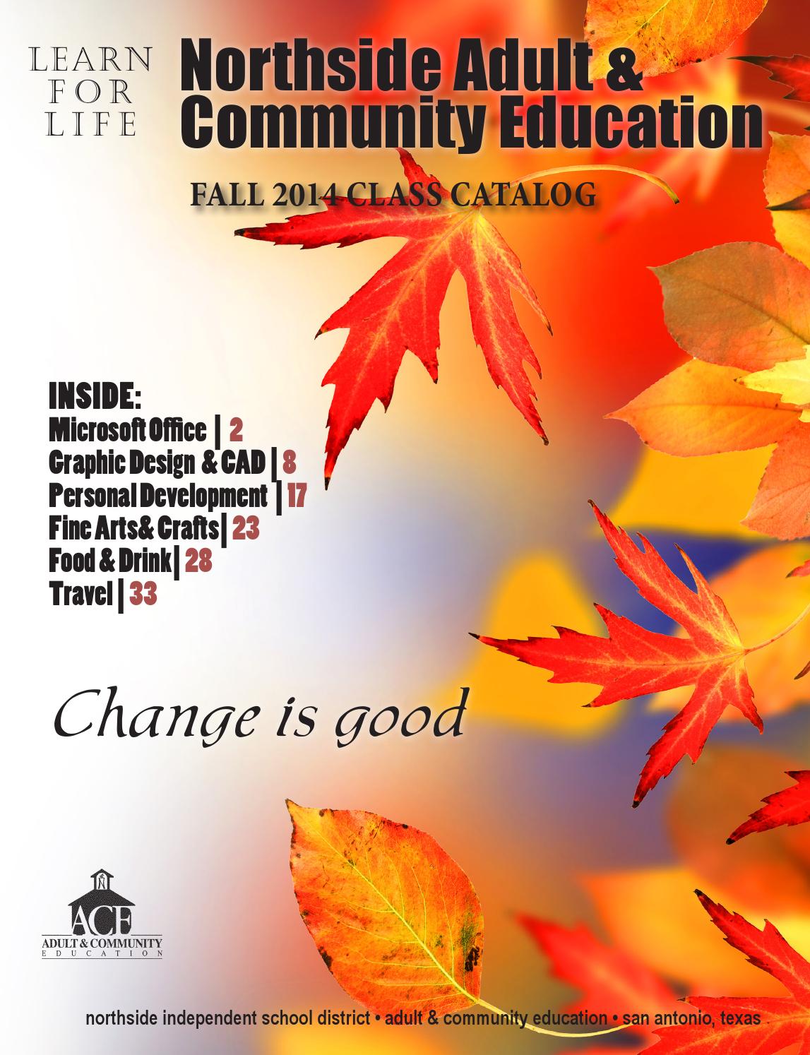 Northside Adult & Community Education Fall 2014 Class Catalog by NISD