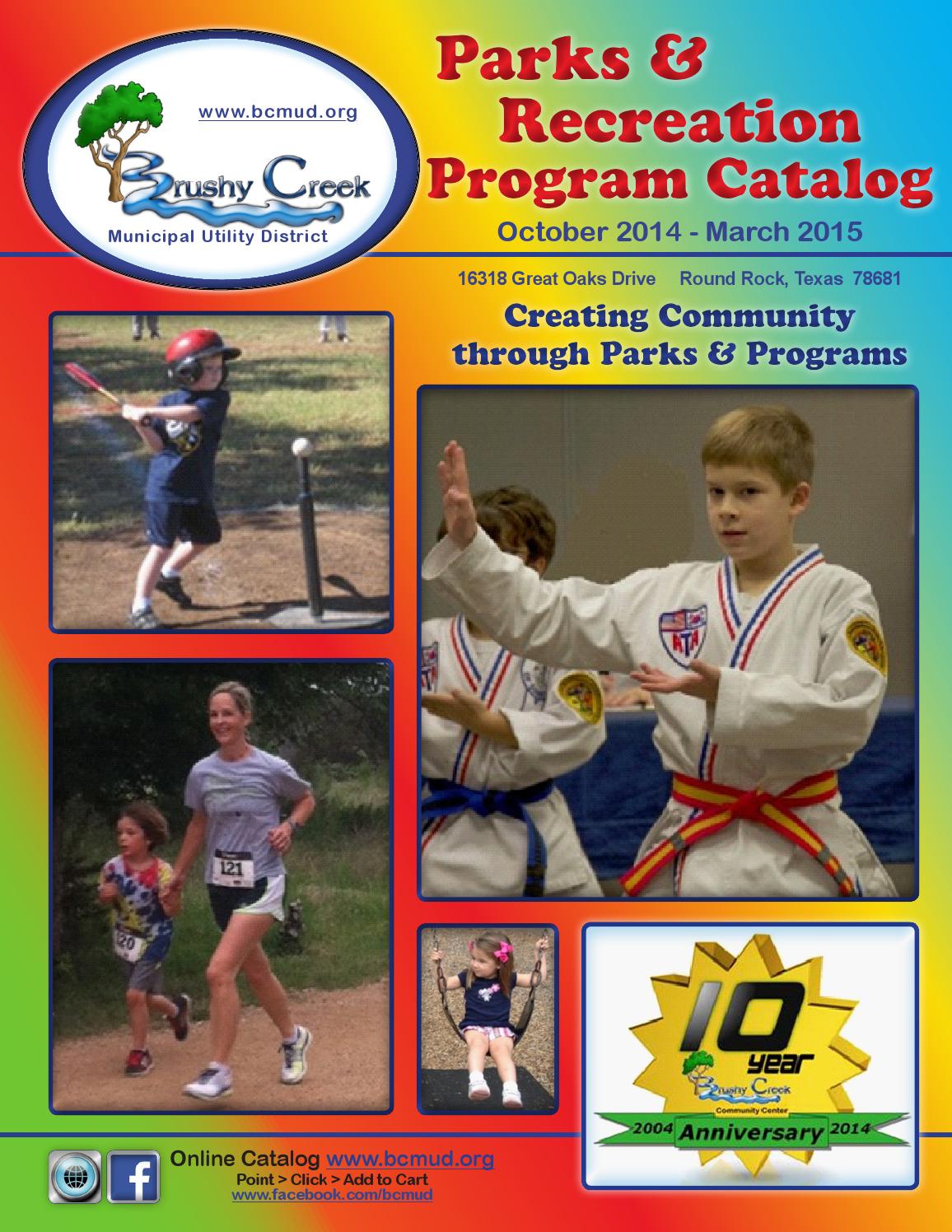 Brushy Creek Program Catalog October 2014 March 2015 by Brushy Creek