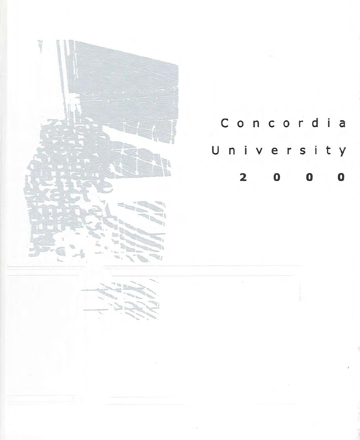 Concordia University Yearbook, 2000 by Concordia University Advancement Issuu