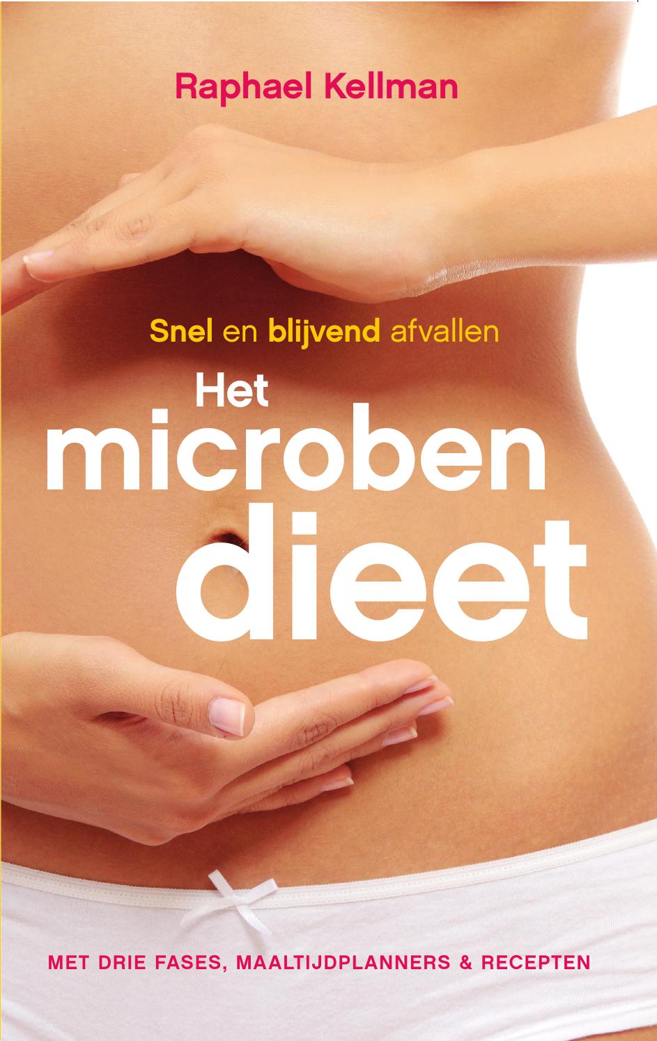 Inkijkexemplaar Het Microbendieet Raphael Kellman By Veen Bosch Keuning Uitgeversgroep Issuu
