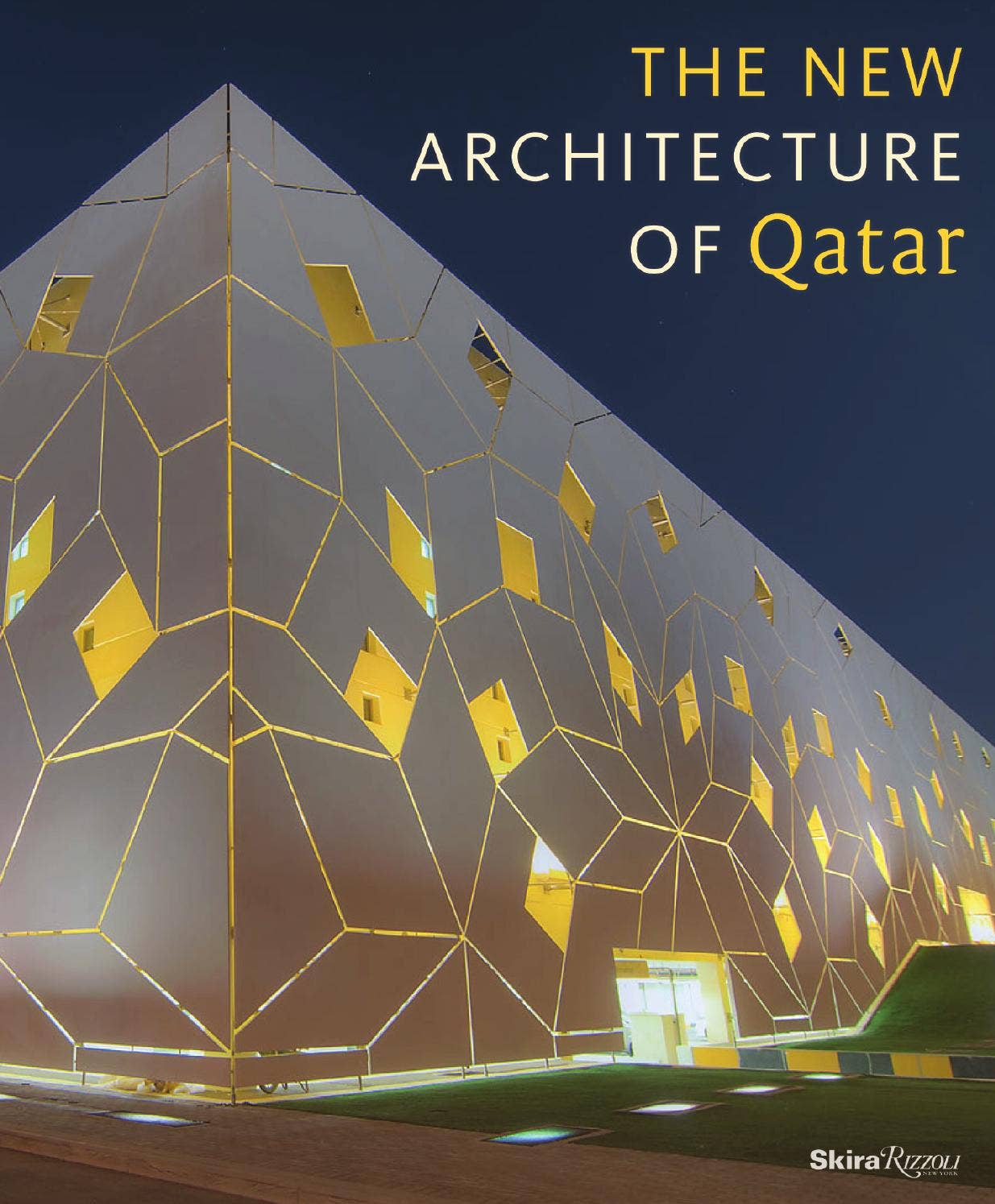 Qatari Design The New Architecture of Qatar by Rizzoli International Publications - Issuu