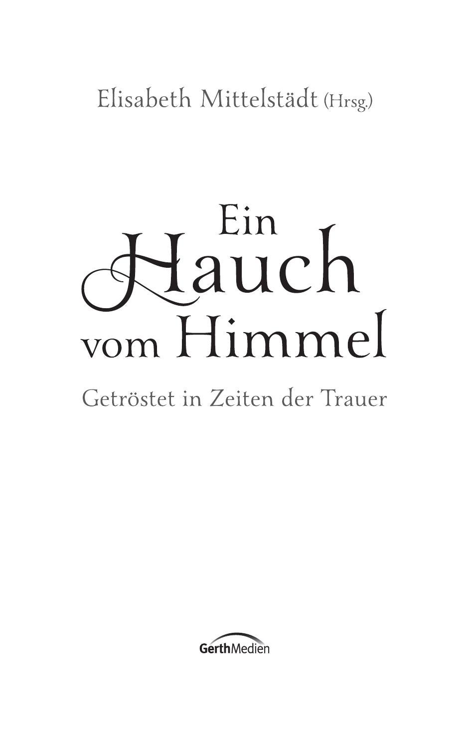 Ein Hauch vom Himmel 9783865919786 by SCM Verlagsgruppe Issuu