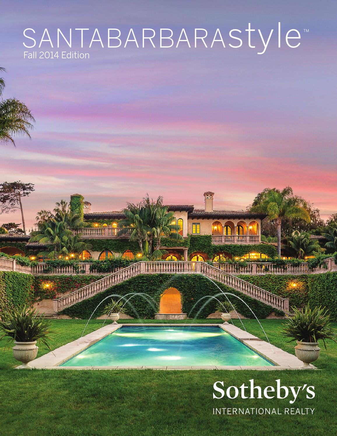 Santa Barbara Style Fall 2014 by Sotheby's International Realty, Inc