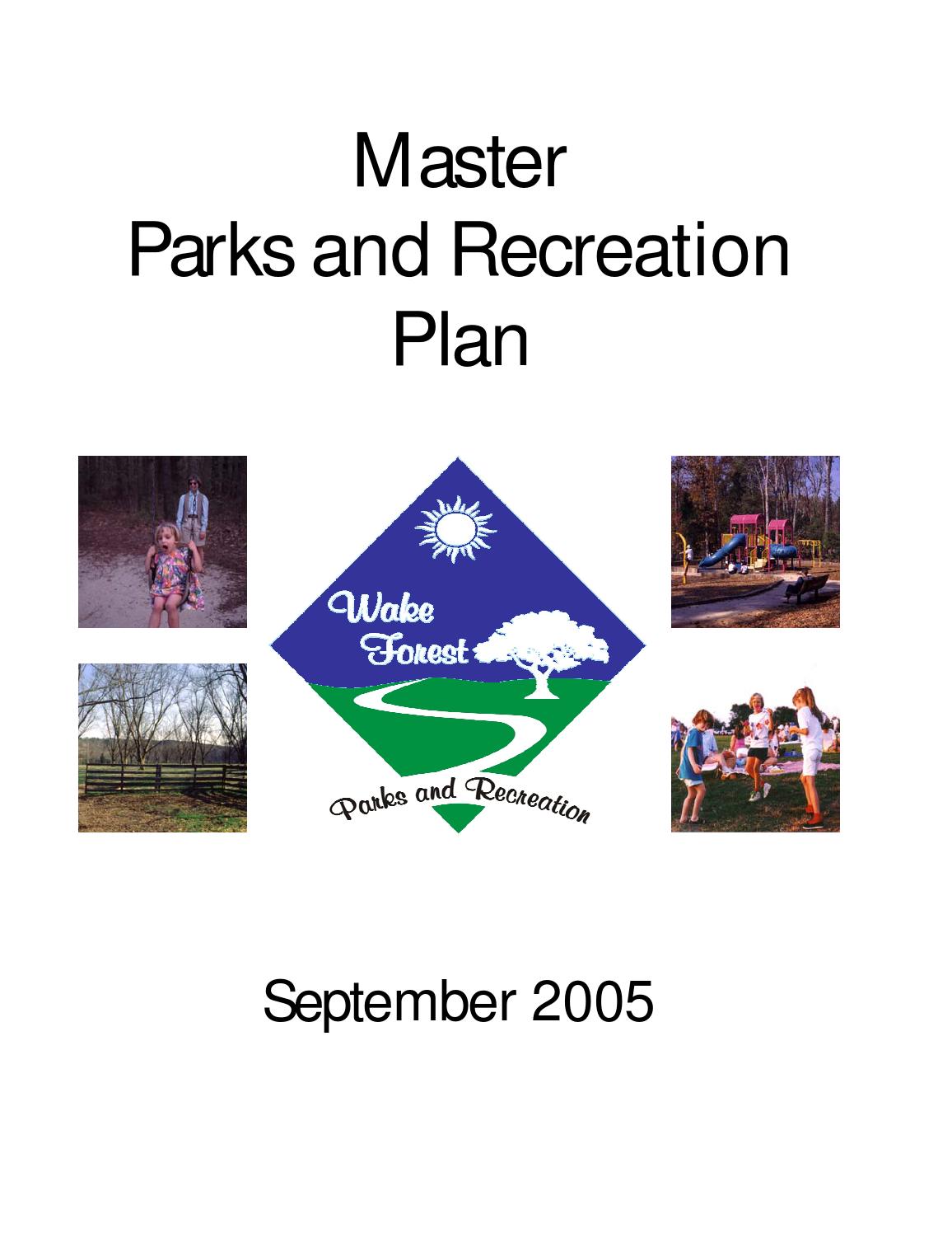 2005 Wake Forest Parks & Recreation Master Plan by Town of Wake Forest ...
