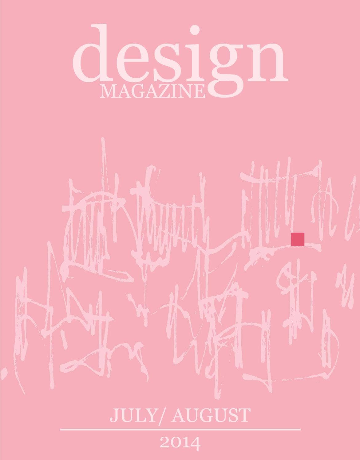 DESIGN MAGAZINE 18 (JULY/AUGUST 2014) by DESIGN MAGAZINE - Issuu