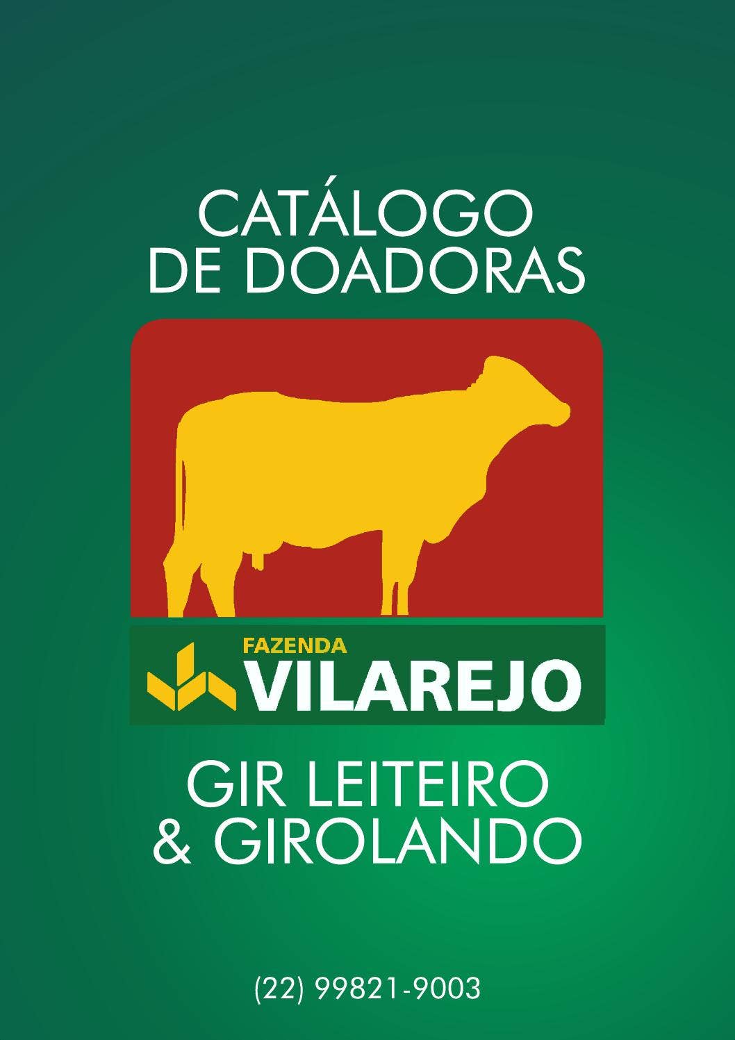 CATÁLOGO DE DOADORAS VILAREJO - GIR LEITEIRO \u0026 GIROLANDO by JORNAL RAÍZES  RURAIS - Issuu, image size:1058x1497