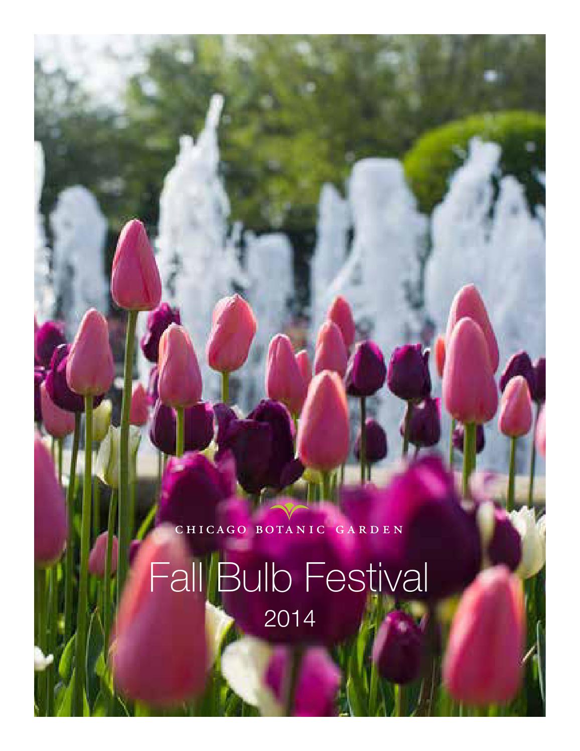 Fall Bulb Festival Catalog 2014 by Chicago Botanic Garden Issuu
