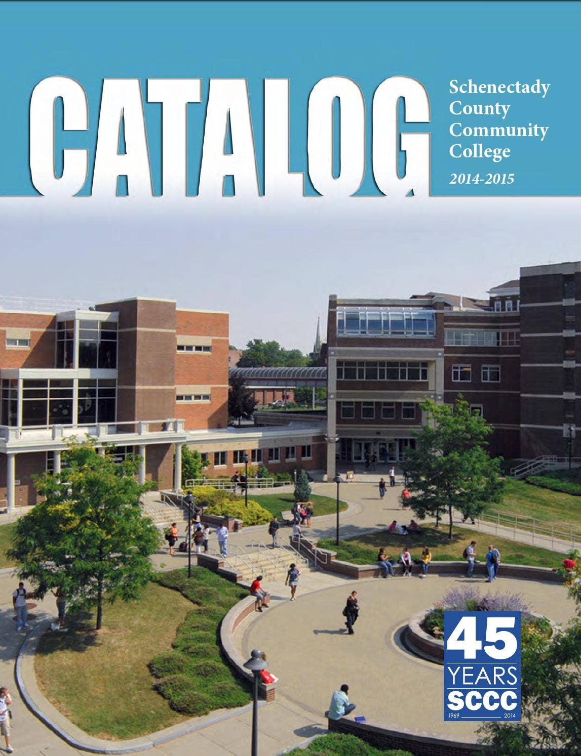 Schenectady County Community College Catalog 20142015 by SUNY