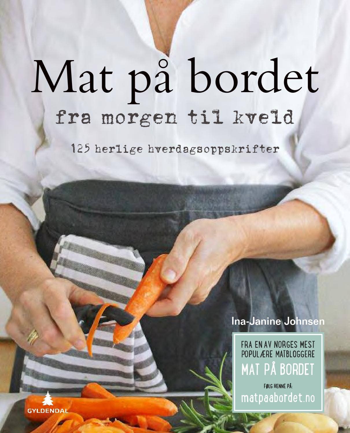 Mat på bordet by Gyldendal Norsk Forlag - Issuu
