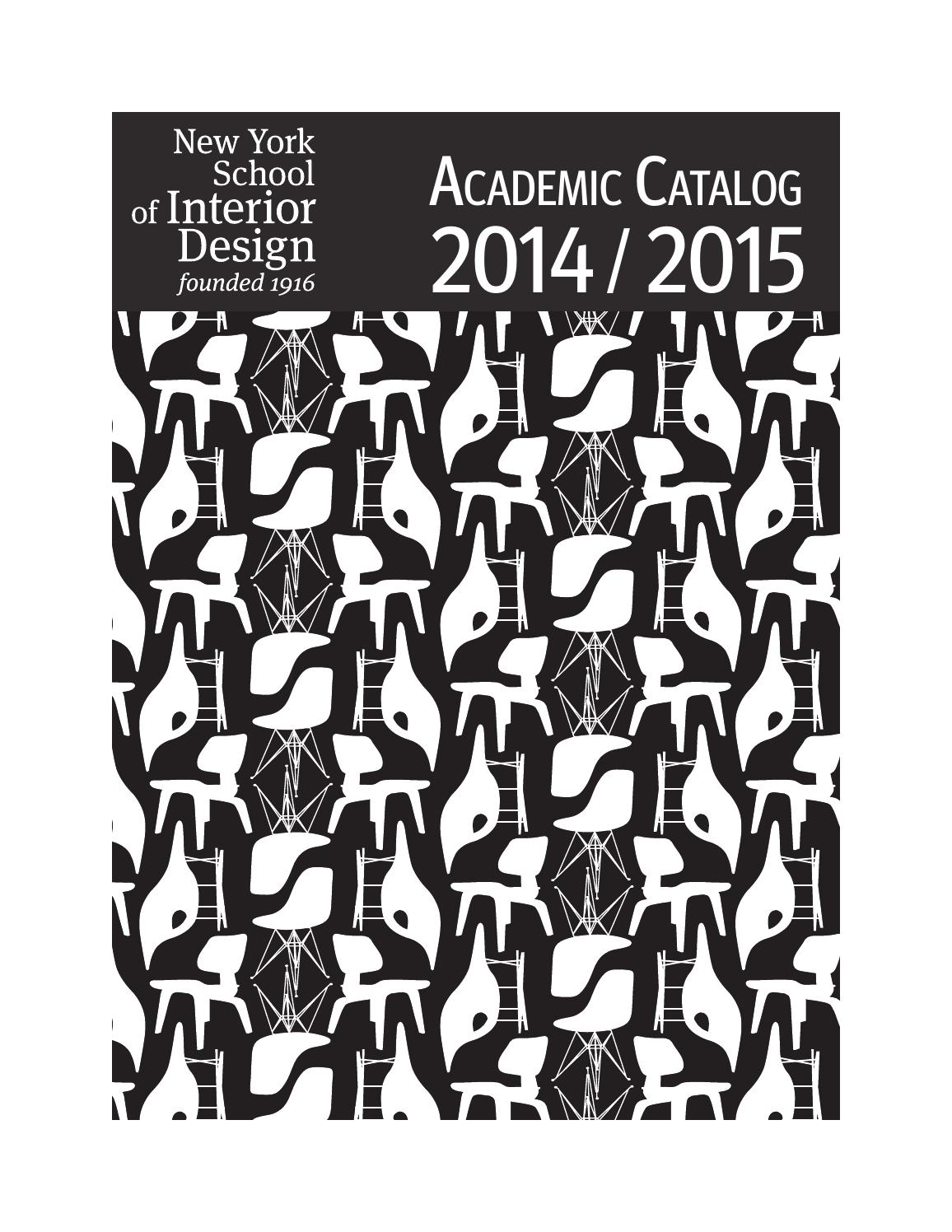 Academic Catalog 2014/2015 by New York School of Interior Design Issuu