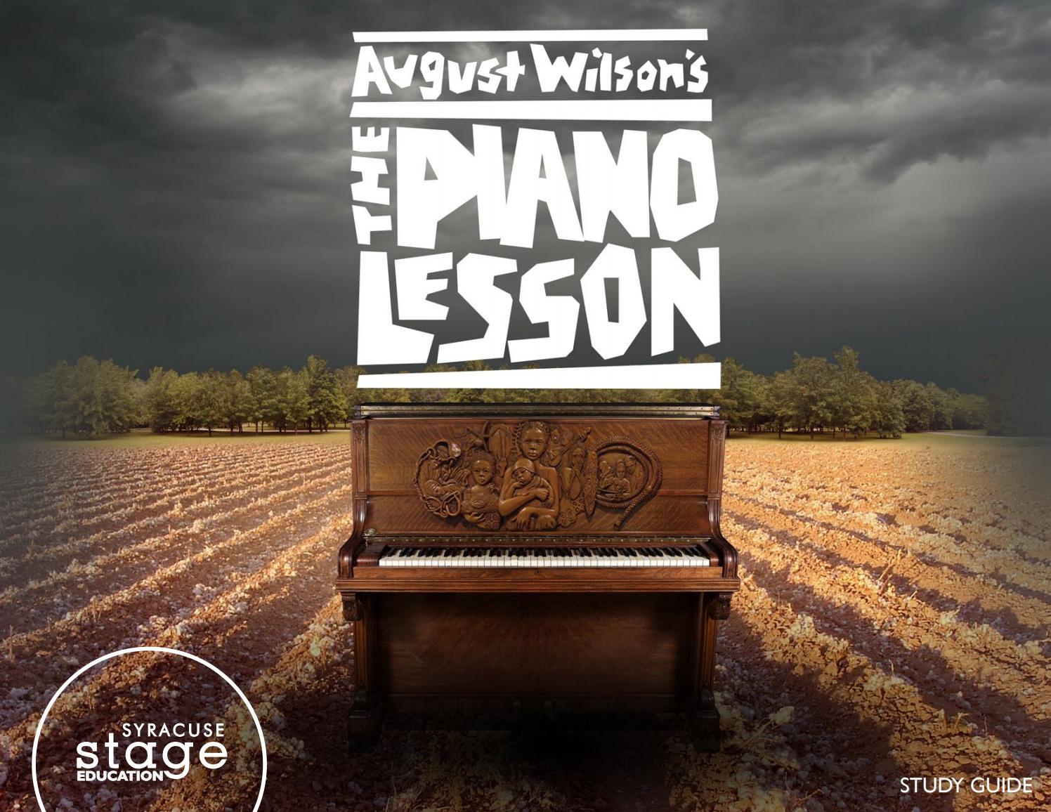 The Piano Lesson Study Guide By Syracuse Stage Issuu